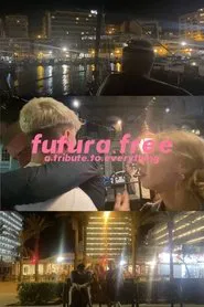 Futura Free movie poster