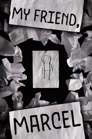My Friend, Marcel movie poster