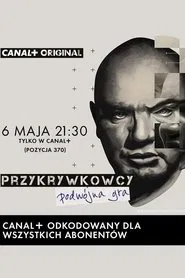 Przykrywkowcy. Podwójna gra tv show poster