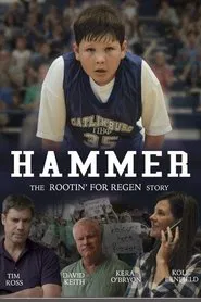 Hammer: The 'Rootin' for Regen' story movie poster