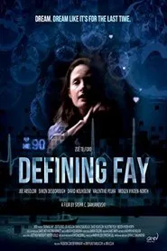 Defining Fay movie poster