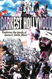 Poster do filme In Darkest Hollywood: Cinema and Apartheid