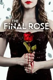 The Final Rose movie poster