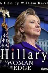 Hillary: A Woman on the Edge movie poster