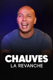Chauves, la revanche movie poster