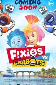 Fixies VS Crabots movie poster