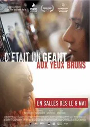 He Was a Giant with Brown Eyes movie poster