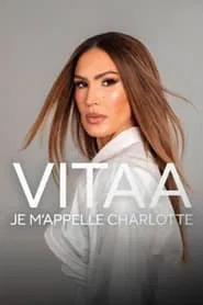 Vitaa, je m’appelle Charlotte movie poster