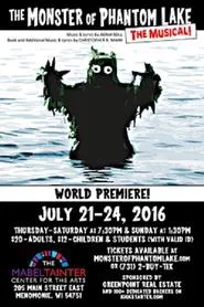 The Monster of Phantom Lake: The Musical! movie poster