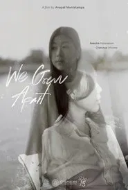 We Grew Apart movie poster
