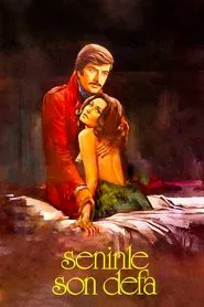 Poster do filme Seninle Son Defa