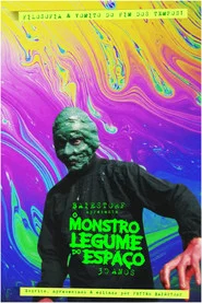 Baiestorf Apresenta O Monstro Legume do Espaço 30 Anos movie poster
