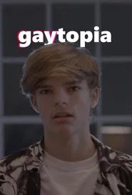 Gaytopia movie poster