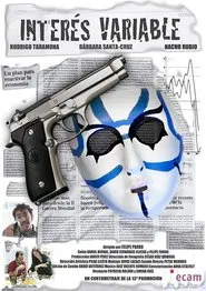 Interés variable movie poster