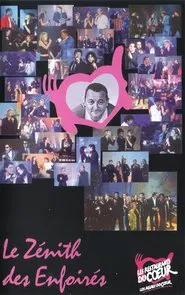 Poster do filme Les Enfoirés 1997 - Le Zénith des Enfoirés