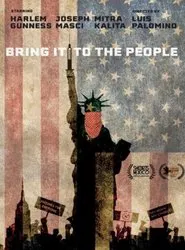 Bring It To The People movie poster