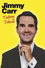 Jimmy Carr: Telling Jokes movie poster