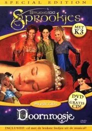 Studio 100 Sprookjes Musicals: Doornroosje met K3 movie poster
