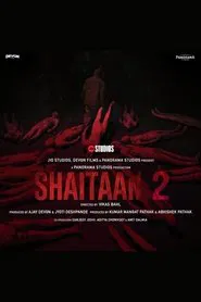 Shaitaan 2 movie poster