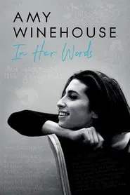 Amy Winehouse: In Her Own Words movie poster