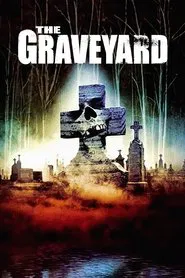 The Graveyard movie poster