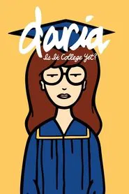 Daria in 'Is It College Yet?' movie poster