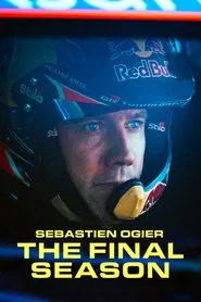 Poster do filme Sebastien Ogier – The Final Season