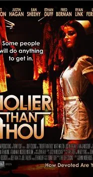 Poster do filme Holier Than Thou