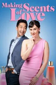 Making Scents of Love movie poster