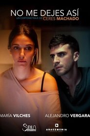 No me dejes así movie poster