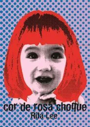 Rita Lee - Biograffiti: Cor de Rosa Choque movie poster