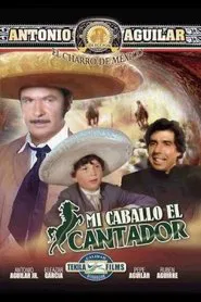 Mi Caballo El Cantador movie poster
