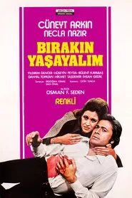 Bırakın Yaşayalım movie poster