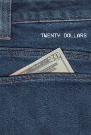 Twenty Dollars movie poster