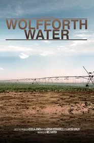 Wolfforth Water movie poster