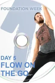 3 Weeks Yoga Retreat - Week 1 Foundation - Day 5 Flow On the Go movie poster