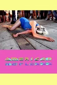 American Reflexxx movie poster