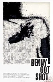 Poster do filme Benny Got Shot