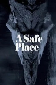 A Safe Place movie poster