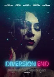Diversion End tv show poster