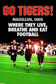 Go Tigers! movie poster
