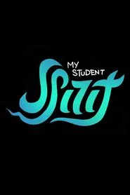 Poster da série My student spirit