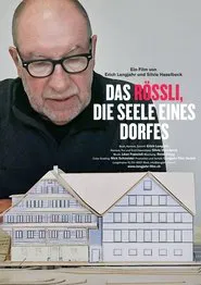 Das Rössli, die Seele eines Dorfes movie poster