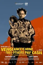Vengeance Is Mine, All Others Pay Cash movie poster