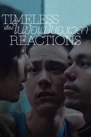 Timeless Reactions movie poster