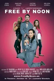 Free by Noon movie poster