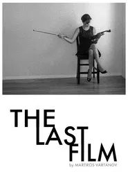 The Last Film movie poster