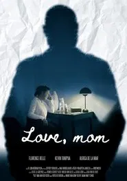 Love, Mom movie poster