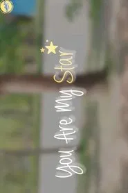 You are my star tv show poster