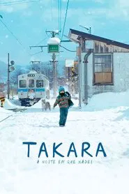Poster do filme Takara - A Noite em Que Nadei